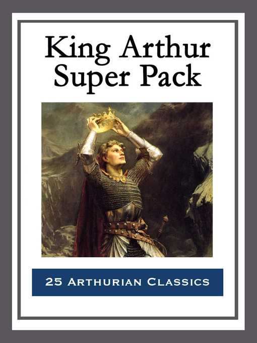 Title details for King Arthur Super Pack by Mark Twain - Available